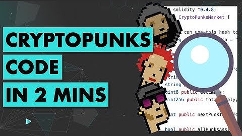 Cryptopunks source code in 2 mins