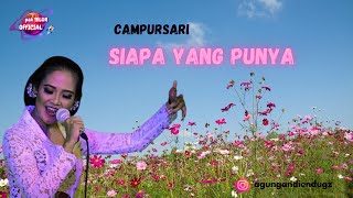 Download Lagu CAMPURSARI KOPLO ( siapa yang punya ) MP3