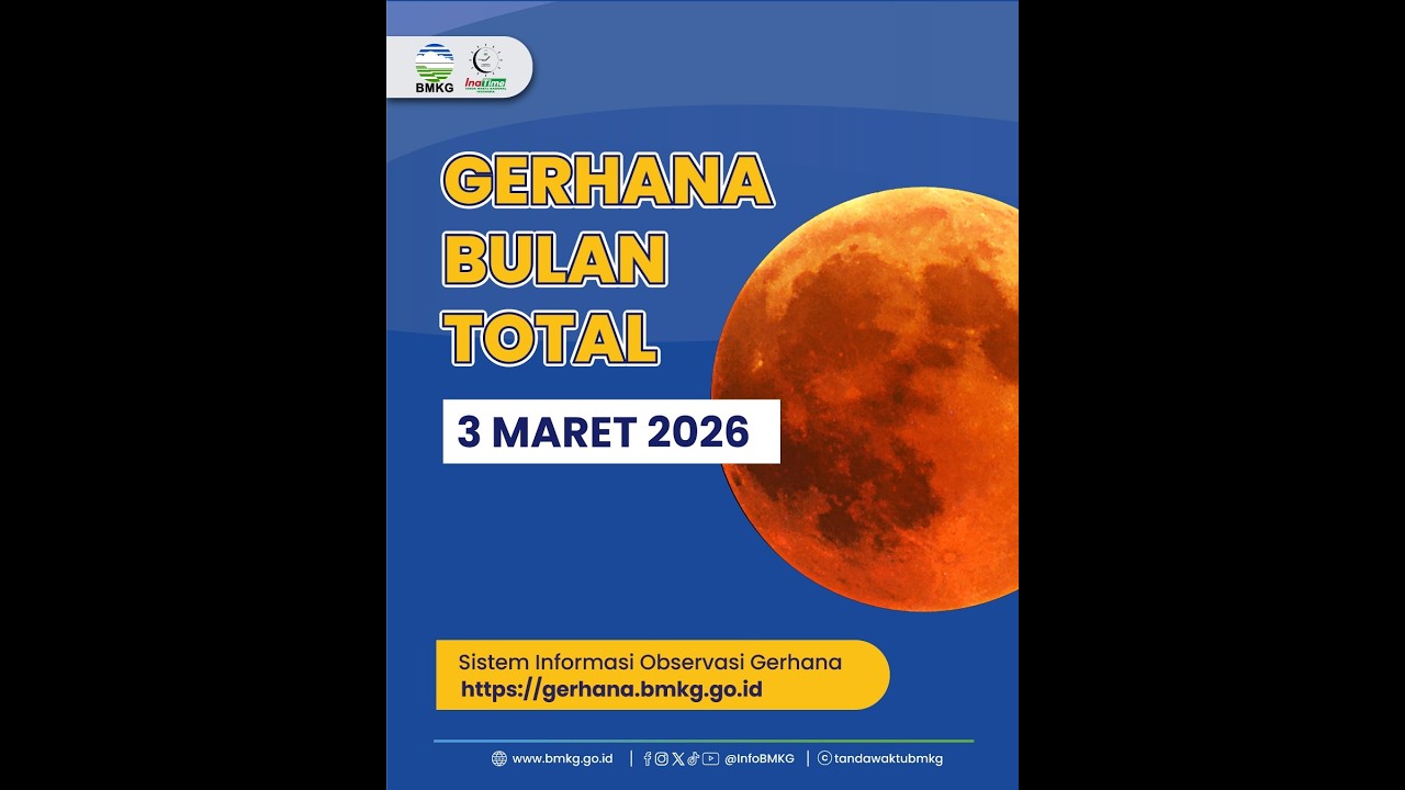 NABIRE | PENGAMATAN GERHANA  BULAN TOTAL 3 MARET 2026