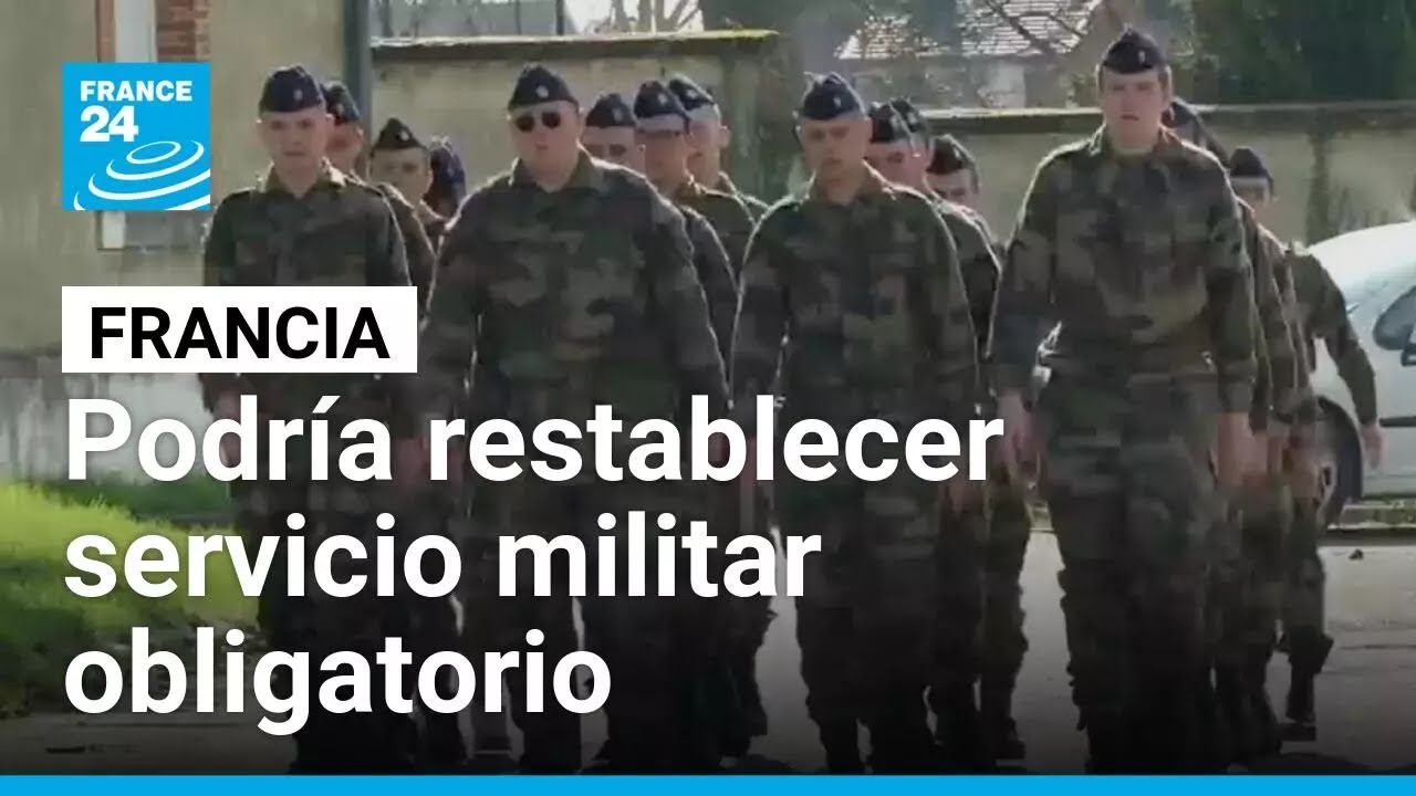 Francia podría restablecer el servicio militar voluntario para reforzar su reserva estratégica