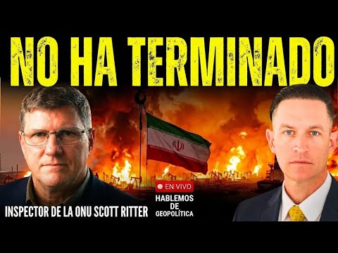 En vivo con Scott Ritter: El conflicto con Irán acaba de entrar en su fase más peligrosa