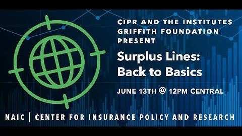 Surplus Lines - Back to Basics (6/13/2023)