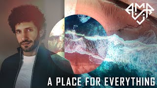 A M R - A Place For Everything Full Album Mix 