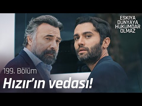 Hızır tutuklandı, Alpaslan firar etti! - Eşkıya Dünyaya Hükümdar Olmaz 199. Bölüm