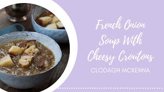 French Onion Soup With Cheesy Croutons