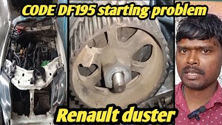 Renault Duster Code Df195 Starting Problem