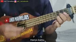 KARENA KAMU - GEISHA || ( Lirik & Chord ) Cover Ukulele Senar 4 By Andi Marvelous