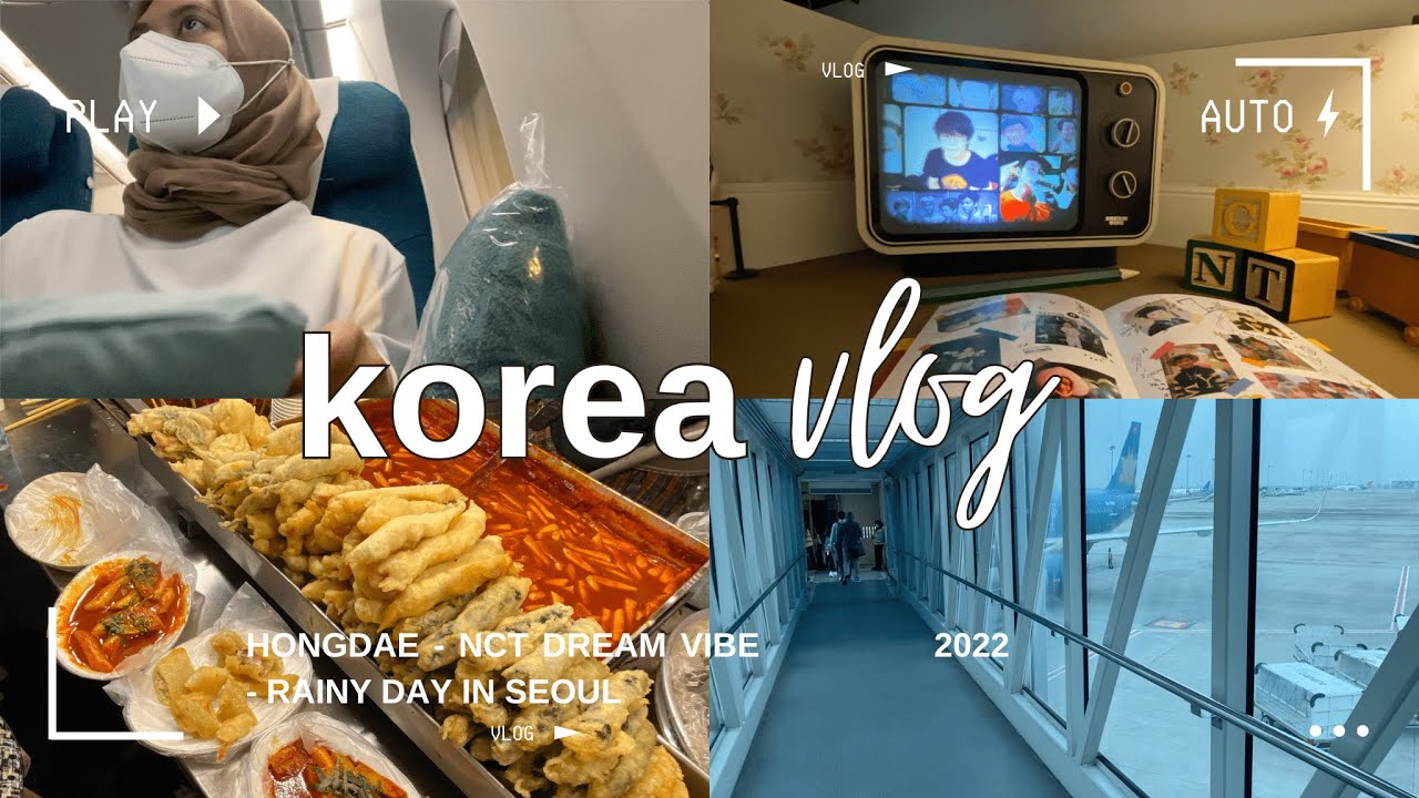 [Korea Vlog #1] trip ke korea 2022 🇰🇷 ️ solo flight, hongdae, nct dream ...