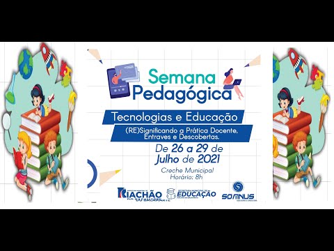 FORMAÇÃO: Riachão realiza a Semana Pedagógica com o tema Tecnologias e Educação