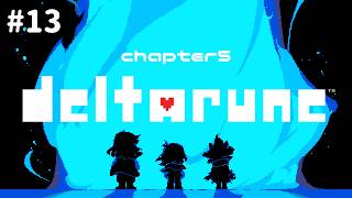 【 DELTARUNE 】初見プレイだ！！！ chapter5 #13【 推幸猫丸 】