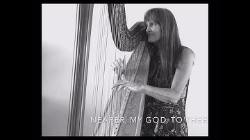 Nearer My God To Thee / Harp Cover