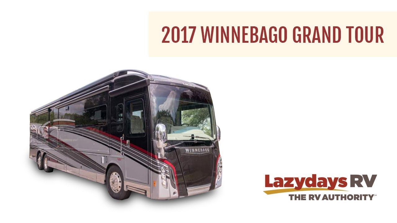 2017 Winnebago Grand Tour Video Summary from Lazydays RV Dealership