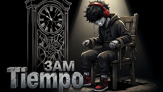 Tiempo - 3AM (Fanmade By Mca)