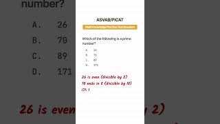 ASVAB/PiCAT Math Knowledge Practice Test Question: Prime Numbers