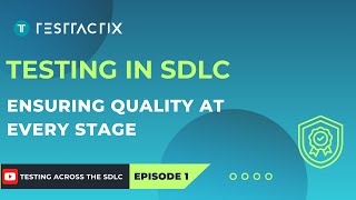 The Best Things Nobody Tells You About Testing In The Sdlc Testtactix