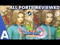 Which Version of Dragon Quest 11 Should You Play In 2019 (OUTDATED) - All Ports Reviewed