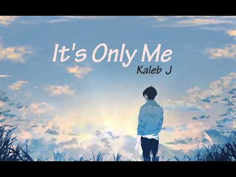 Kaleb J - It's only me 1 Hour nonstop tiktok viral song