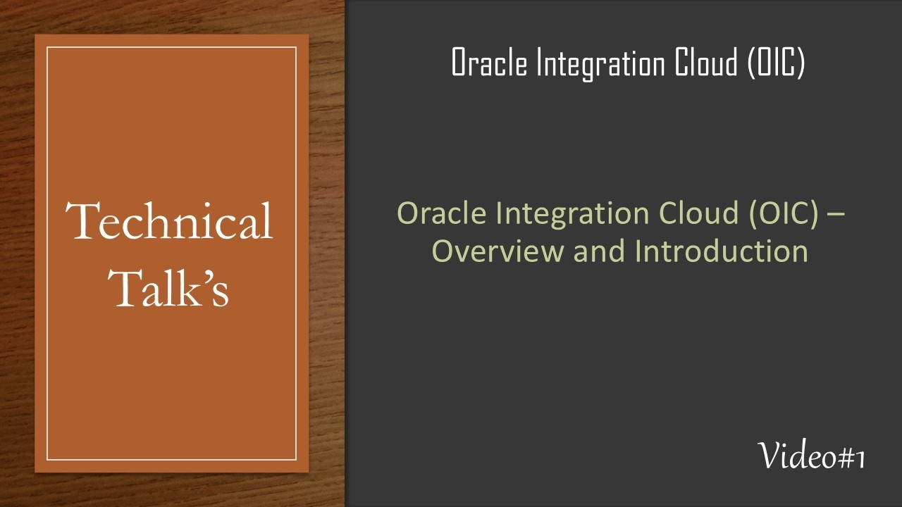 OIC#1 Oracle Integration Cloud OIC – Overview and Introduction - YouTube
