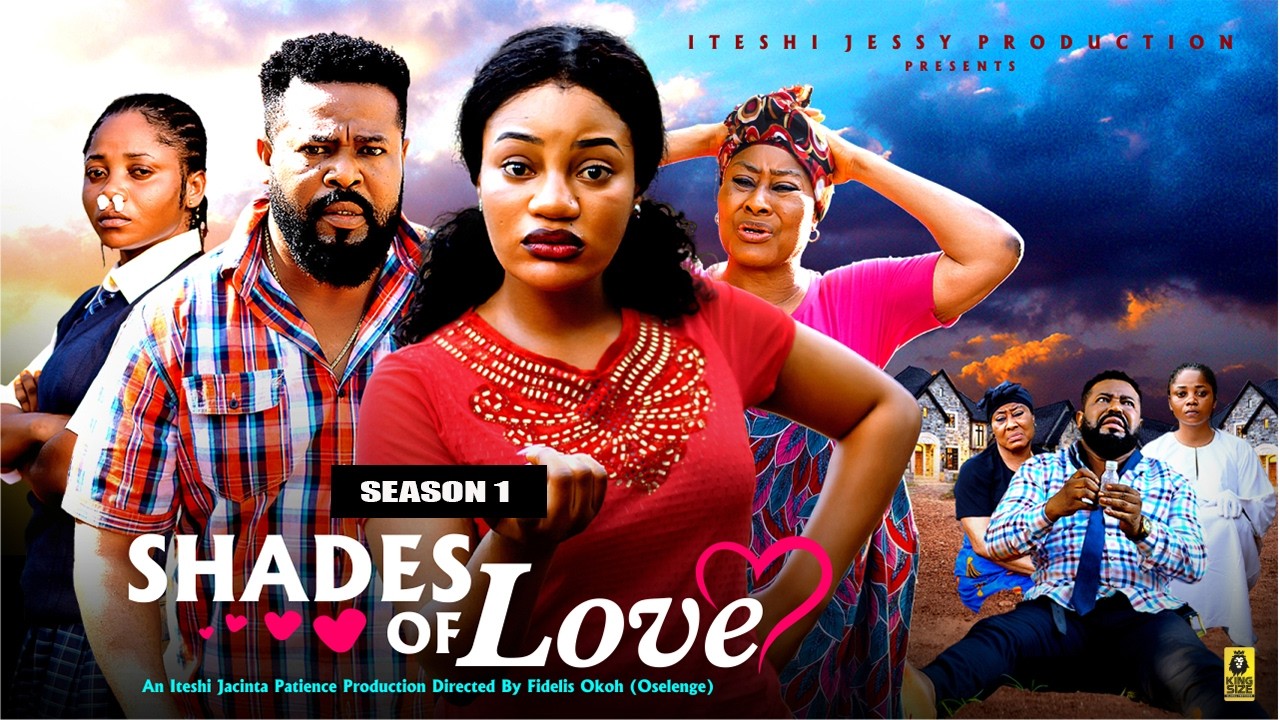 SHADES OF LOVE (SEASON 1) - 2026 Latest Nigerian Nollywood Movie||Trending Nollywood (OMA NNANNA)
