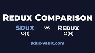 SDuX Vault vs Redux — O(1) FeatureCell Updates Without Broadcast or SelectorsSDuX vs Redux