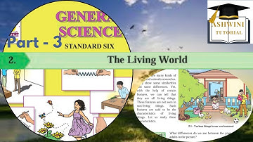 6th Science | Chapter 2 | The Living World | Part – 3 | SSC Board