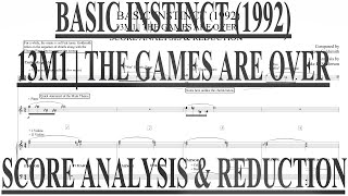 BASIC INSTINCT (1992) | 13M1 - THE GAMES ARE OVER (SCORE ANALYSIS & REDUCTION)