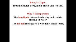 Ion Dipole and Ion Ion Interactions