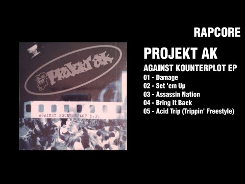 Projekt AK — Projekt AK ‎– Against Kounterplot EP