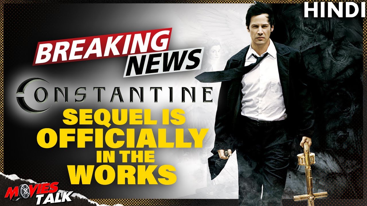 Constantine Sequel is Officially in the Works BREAKING NEWS Movies
