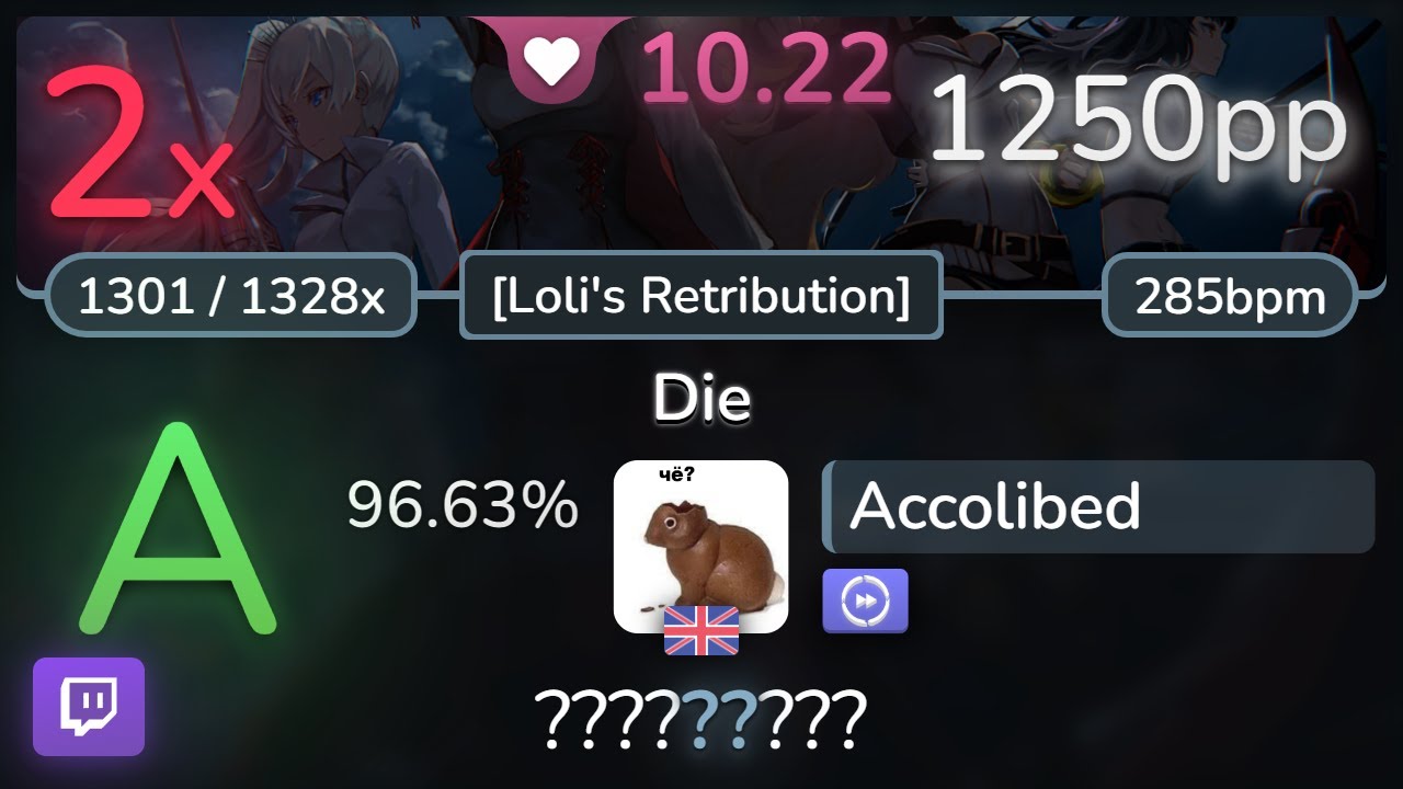 🔴 10.2⭐ Accolibed | Jeff Williams - Die [Loli's Retribution] +DT 96.63% | 1250pp 2❌ - osu!