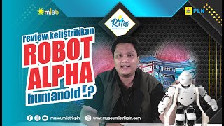 [Review Kelistrikkan] Robot Alpha