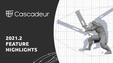 Cascadeur 2021.2 Feature Highlights