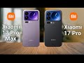 Xiaomi 17 Pro vs Xiaomi 17 Pro Max