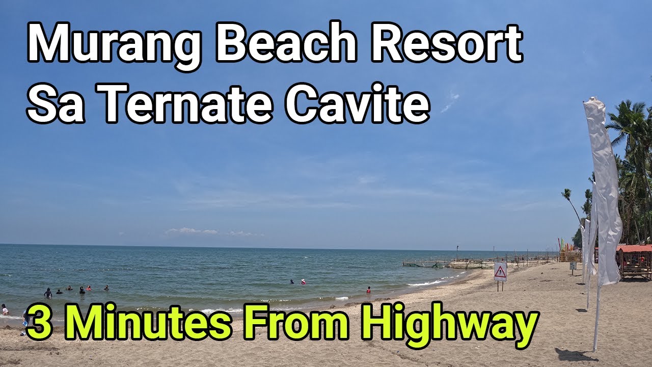 Murang Beach Resort Sa Ternate Cavite