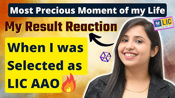 My Result Reaction || When I was Selected as LIC AAO || Smriti Sethi || LIC AAO 2023