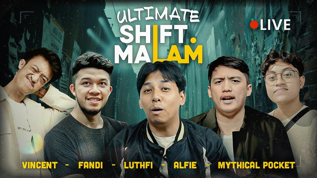 INI ADALAH ULTIMATE SHIFT MALAM !! @fandidk @vincentsiusssel @mythpocket