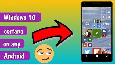 Cortana - your personal digital assistant for android latest launch