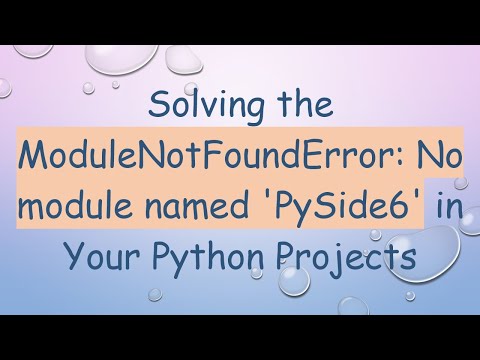 Solving the ModuleNotFoundError: