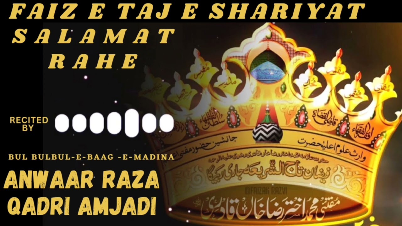 FAIZE TAAJE SHARIAT SALAMAT RAHE|DESIGNED BY SUFYAN RAZA MIRZA ...