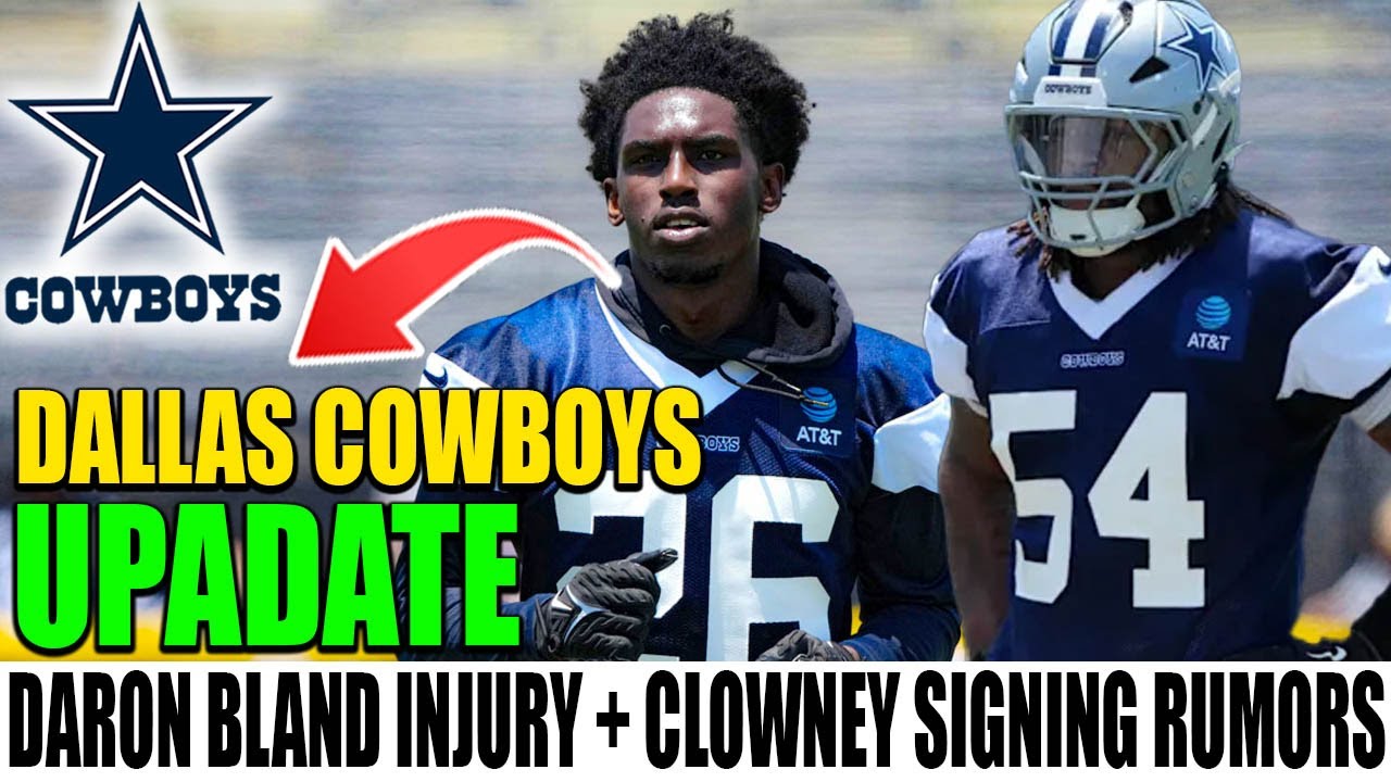 Breaking: DaRon Bland Injury Update & Jadeveon Clowney Visit | Latest Cowboys News