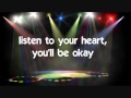 LISTEN TO YOUR HEART - (Lyrics)