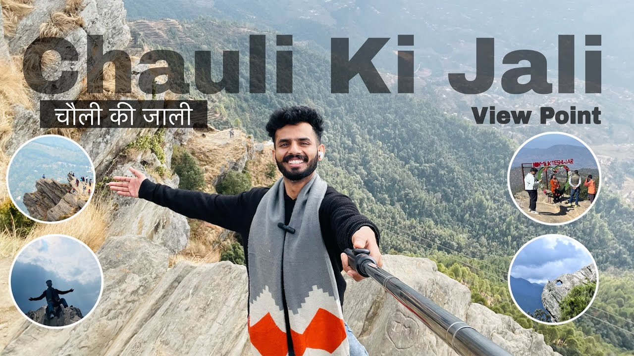 Chauli ki Jaali vlog Mukteshwar | चौली की जाली मुक़्तेश्वर |उत्तराखंड #chaulikijali #mukteswar #vlog