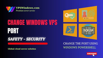 How to change Windows VPS port, change port on Windows PowerShell