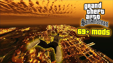 I Installed 69 GTA San Andreas Mods