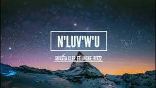 Jnske - N'luv w'u Ft.Ritzz [Lyrics]