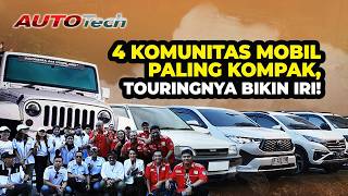 Masuk 4 Komunitas Mobil Ini, Dijamin Langsung Punya Banyak Teman! | Autotech | 25/03