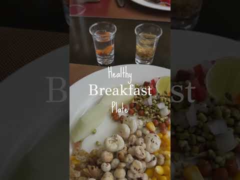 Healthy Breakfast =