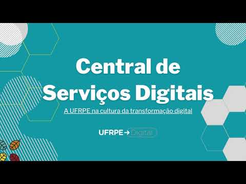 UFRPE lança Central de Serviços Digitais