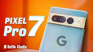 Đánh giá chi tiết Google Pixel 7 Pro: Camera tốt, hiệu năng không tồi, nhưng vẫn nhiều lỗi