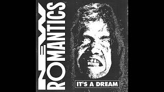 The New Romantics: Its a dream [The Nuns cover]